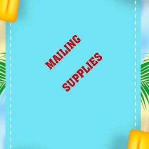 MAILING SUPPLIES!!